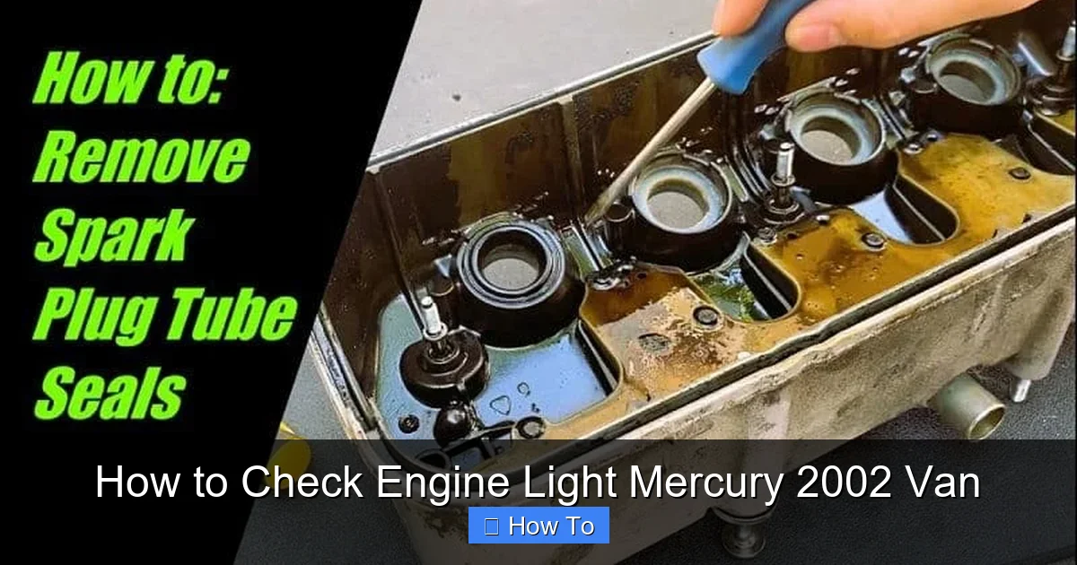 How to Check Engine Light Mercury 2002 Van