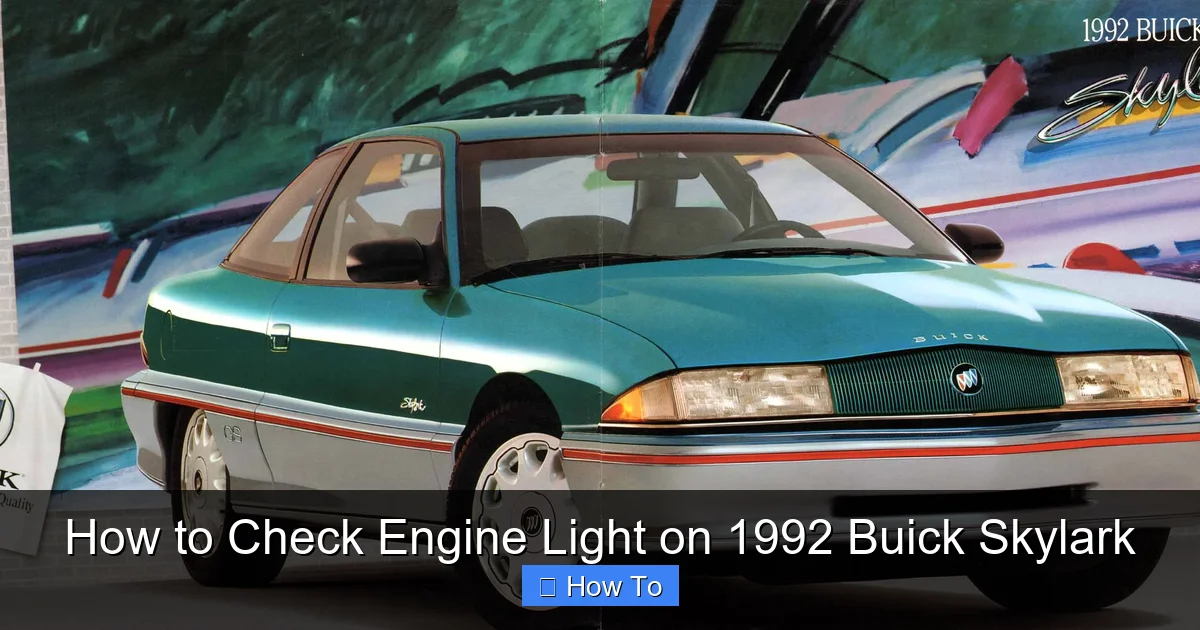 How to Check Engine Light on 1992 Buick Skylark