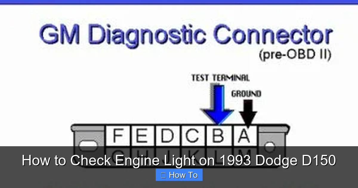 How to Check Engine Light on 1993 Dodge D150