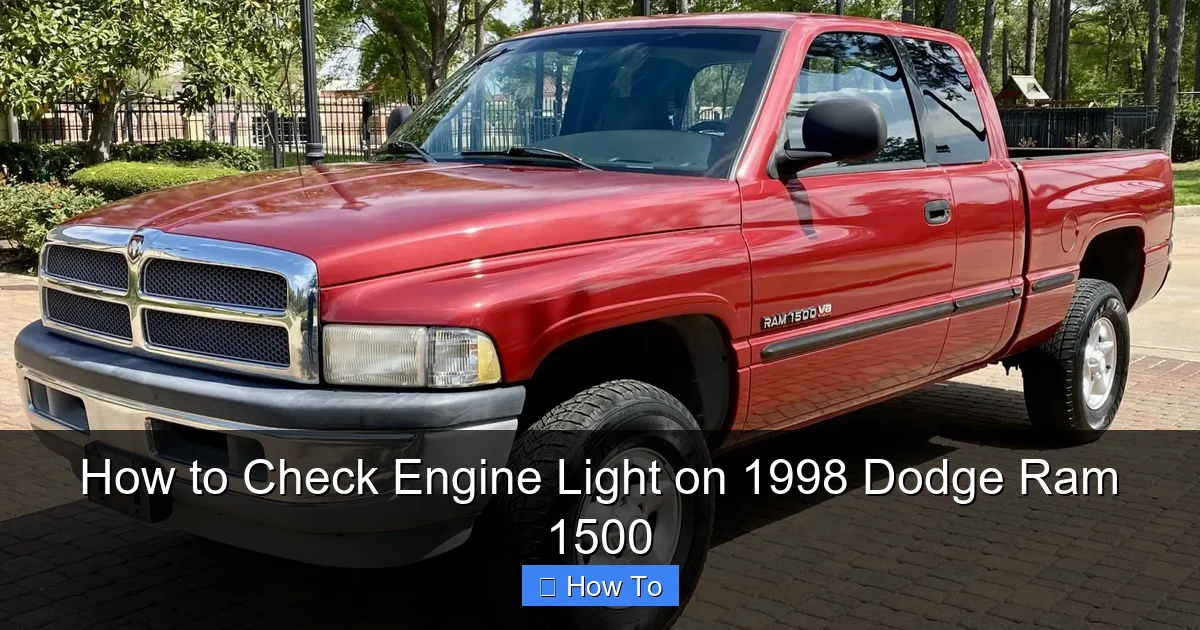 How to Check Engine Light on 1998 Dodge Ram 1500