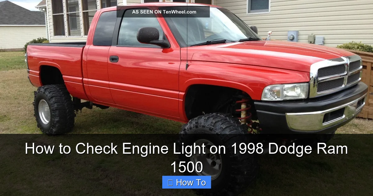 How to Check Engine Light on 1998 Dodge Ram 1500