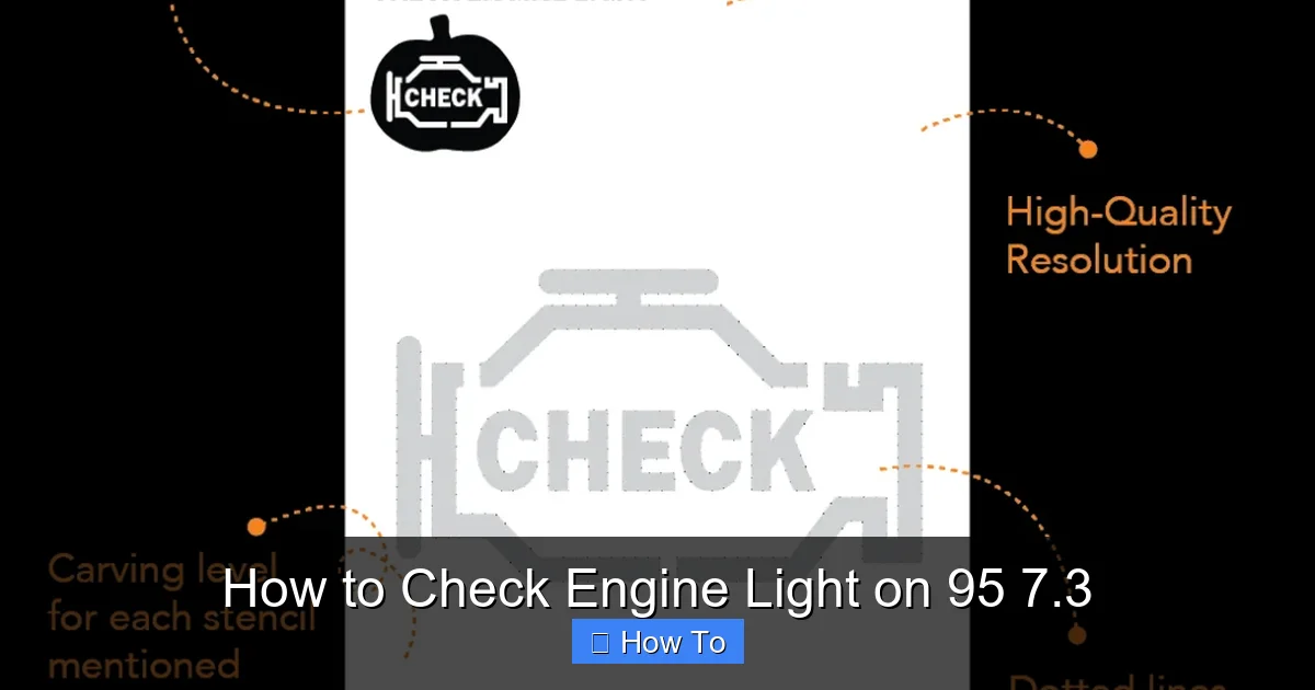 How to Check Engine Light on 95 7.3