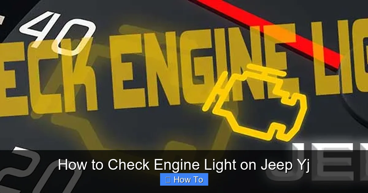 How to Check Engine Light on Jeep Yj