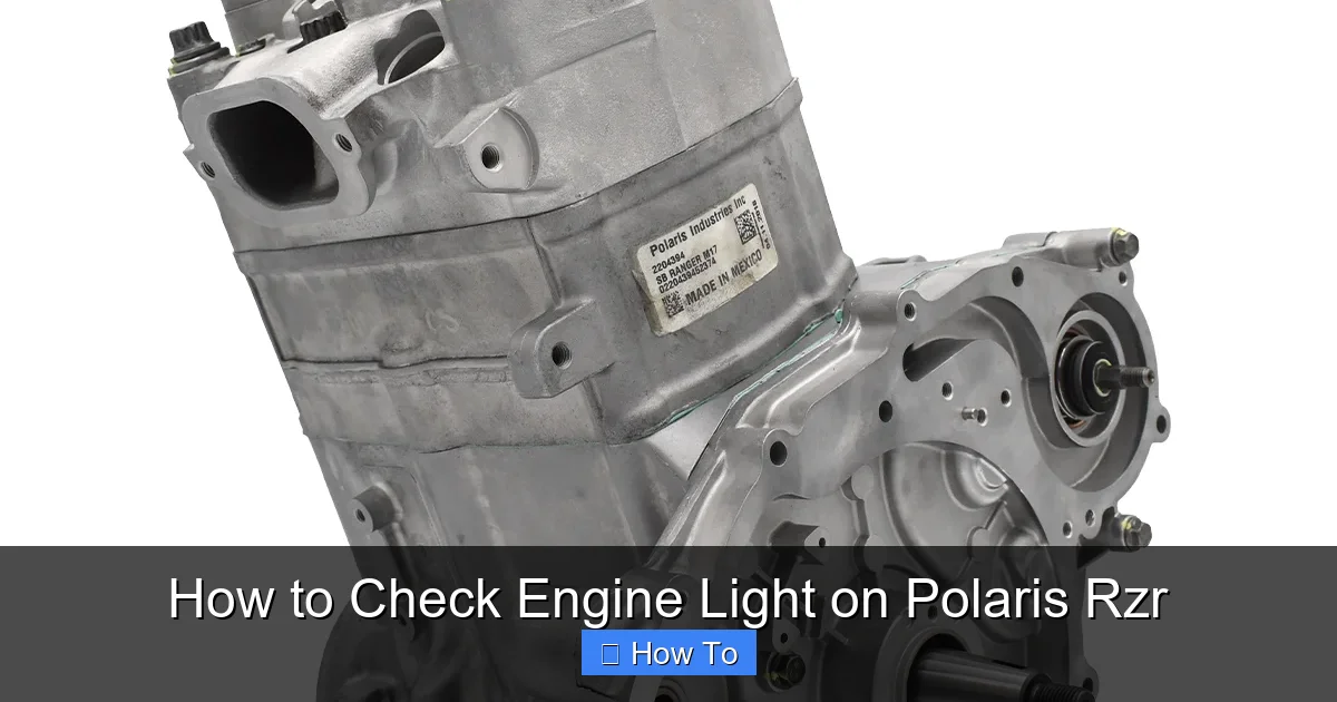 How to Check Engine Light on Polaris Rzr