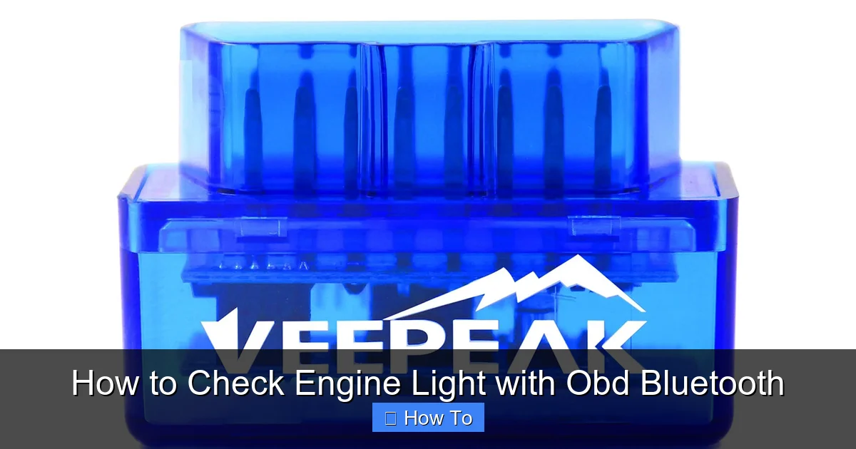 How to Check Engine Light with Obd Bluetooth