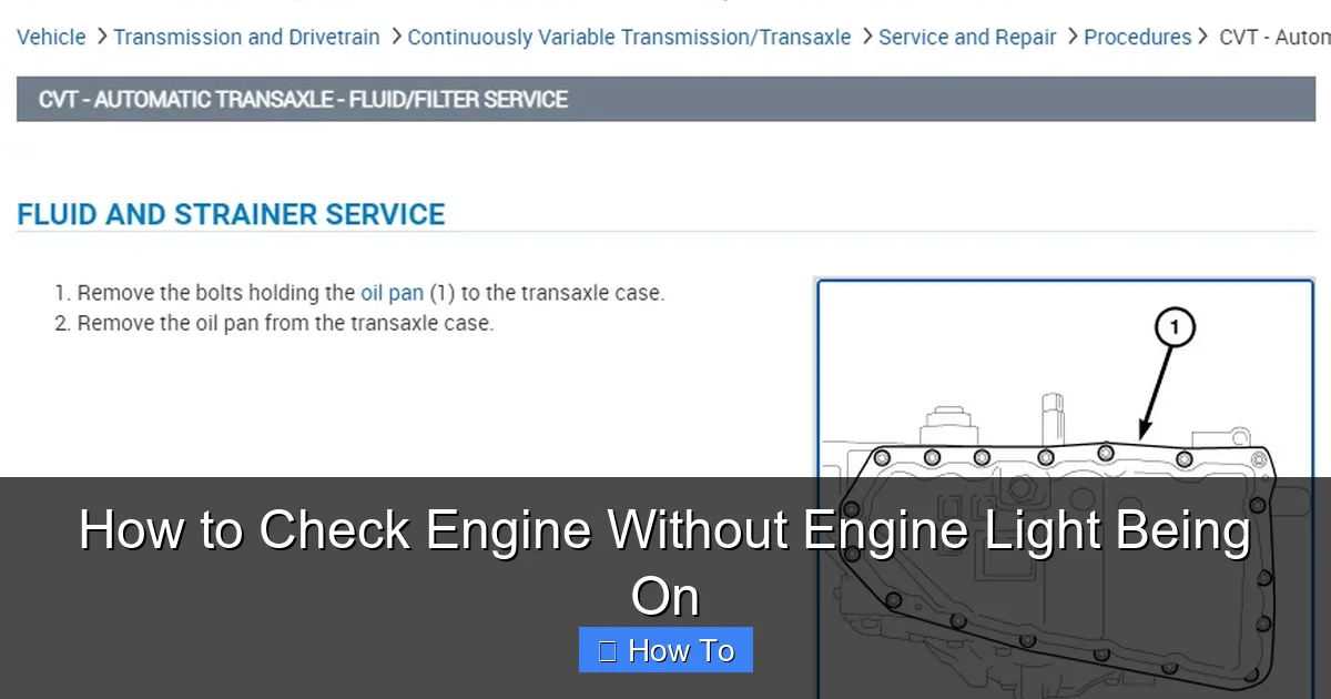 How to Check Engine Without Engine Light Being On