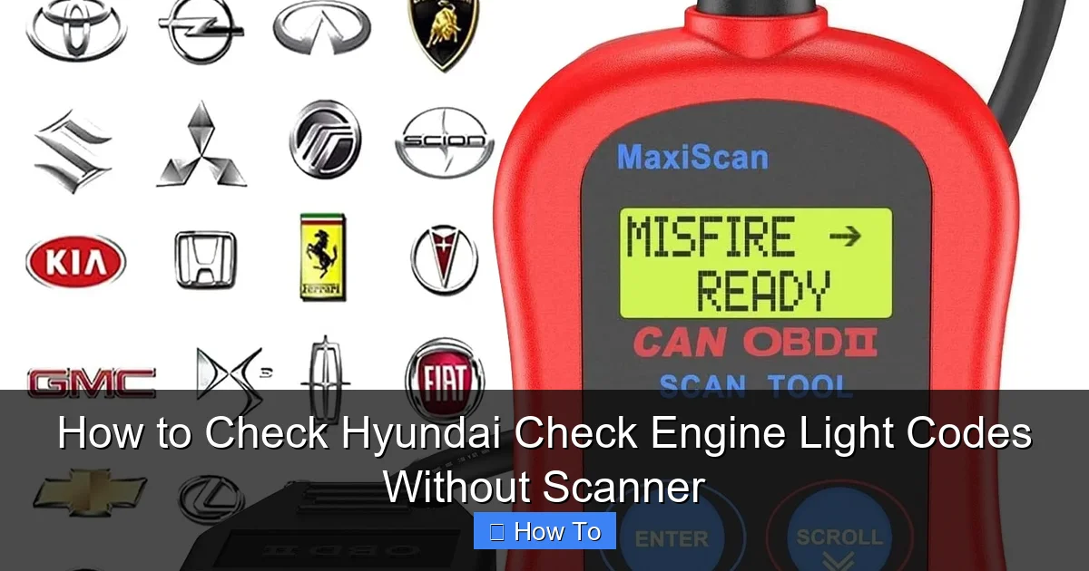 How to Check Hyundai Check Engine Light Codes Without Scanner
