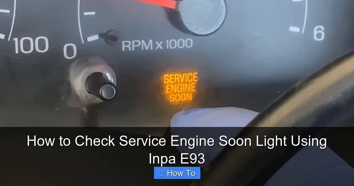 How to Check Service Engine Soon Light Using Inpa E93