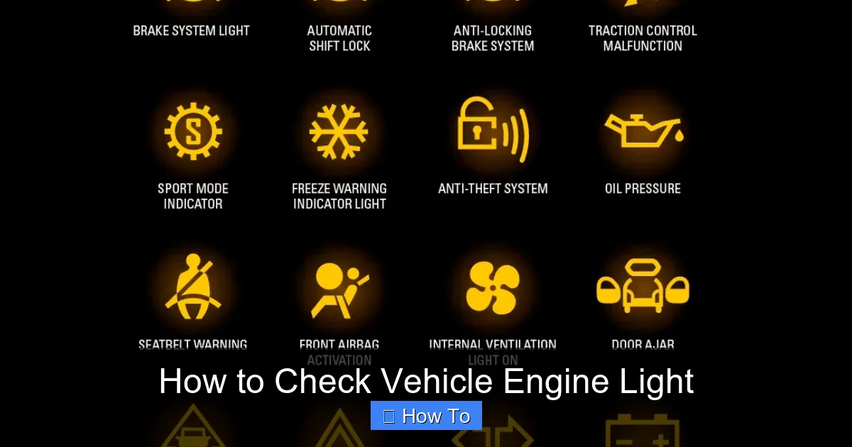 How to Check Vehicle Engine Light