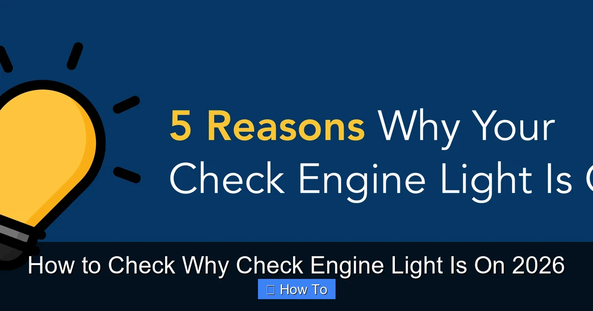 How to Check Why Check Engine Light Is On 2026