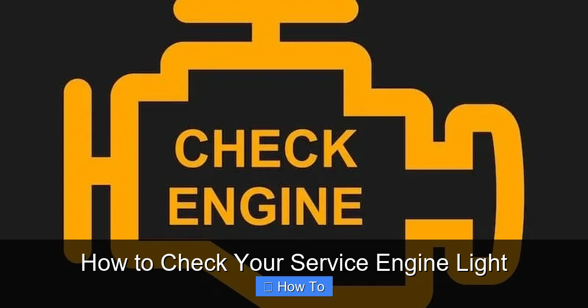 How to Check Your Service Engine Light