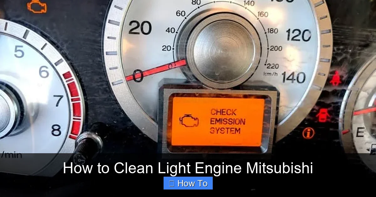 How to Clean Light Engine Mitsubishi