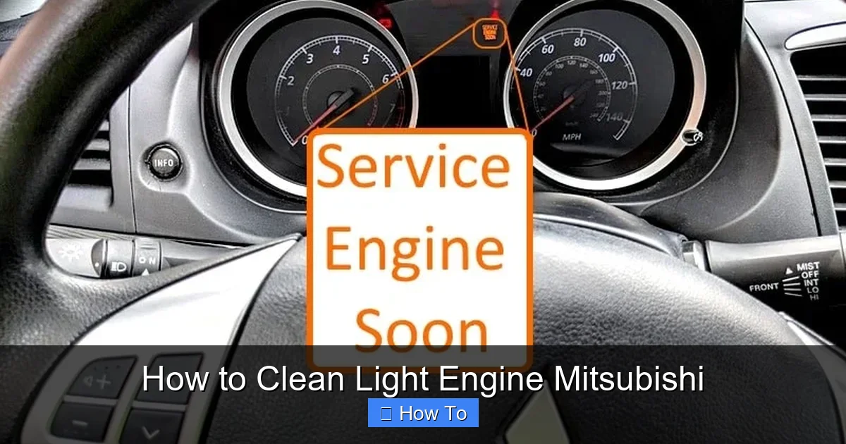 How to Clean Light Engine Mitsubishi