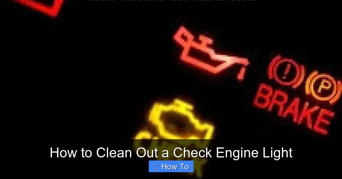 How to Clean Out a Check Engine Light