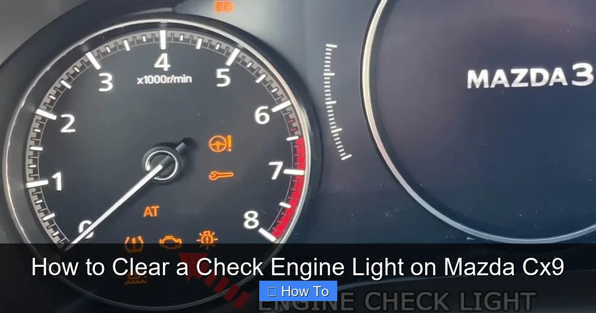 How to Clear a Check Engine Light on Mazda Cx9