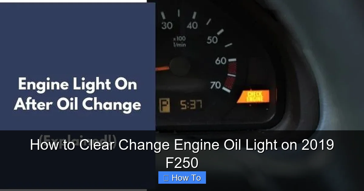 How to Clear Change Engine Oil Light on 2019 F250