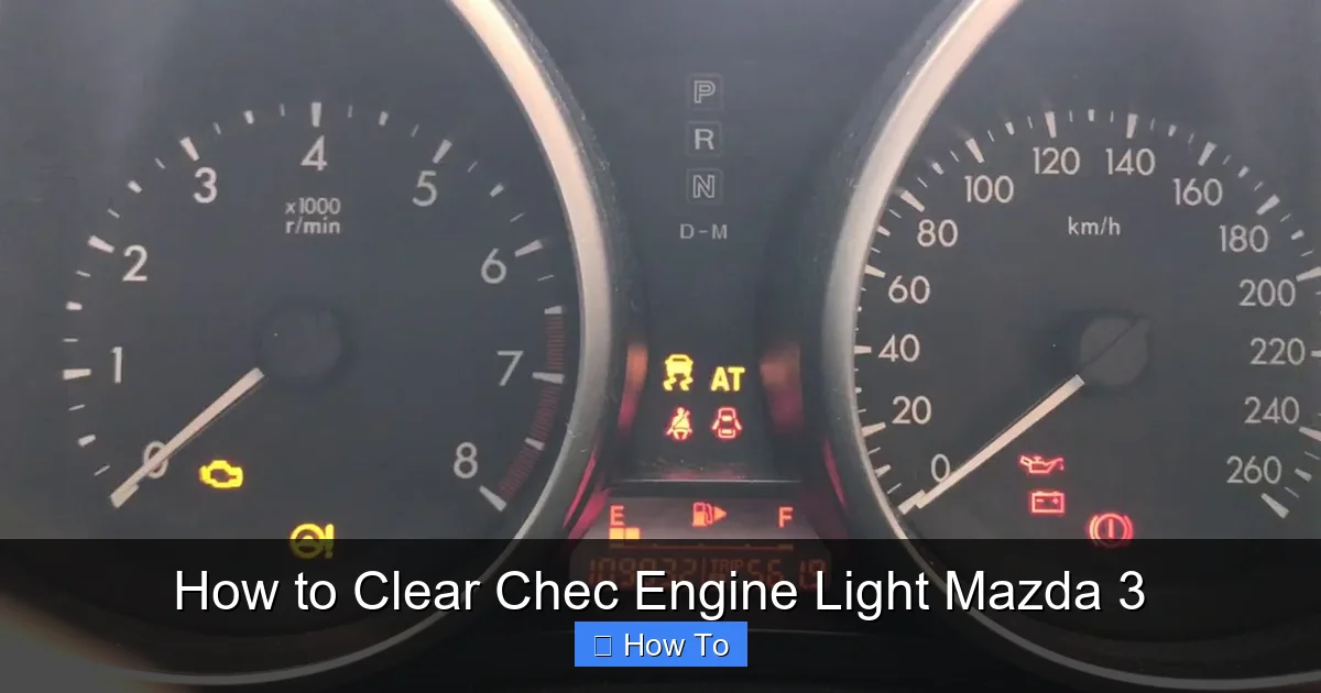 How to Clear Chec Engine Light Mazda 3