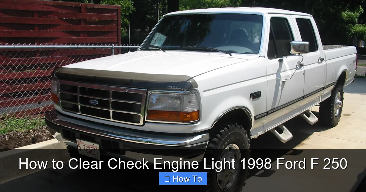 How to Clear Check Engine Light 1998 Ford F 250