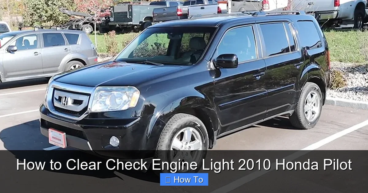 How to Clear Check Engine Light 2010 Honda Pilot