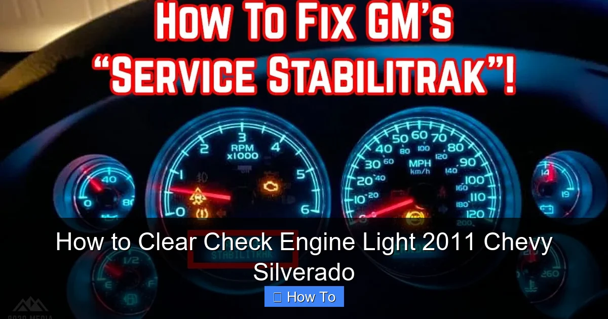 How to Clear Check Engine Light 2011 Chevy Silverado