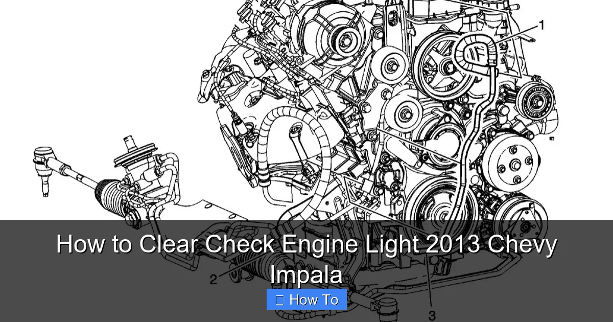 How to Clear Check Engine Light 2013 Chevy Impala