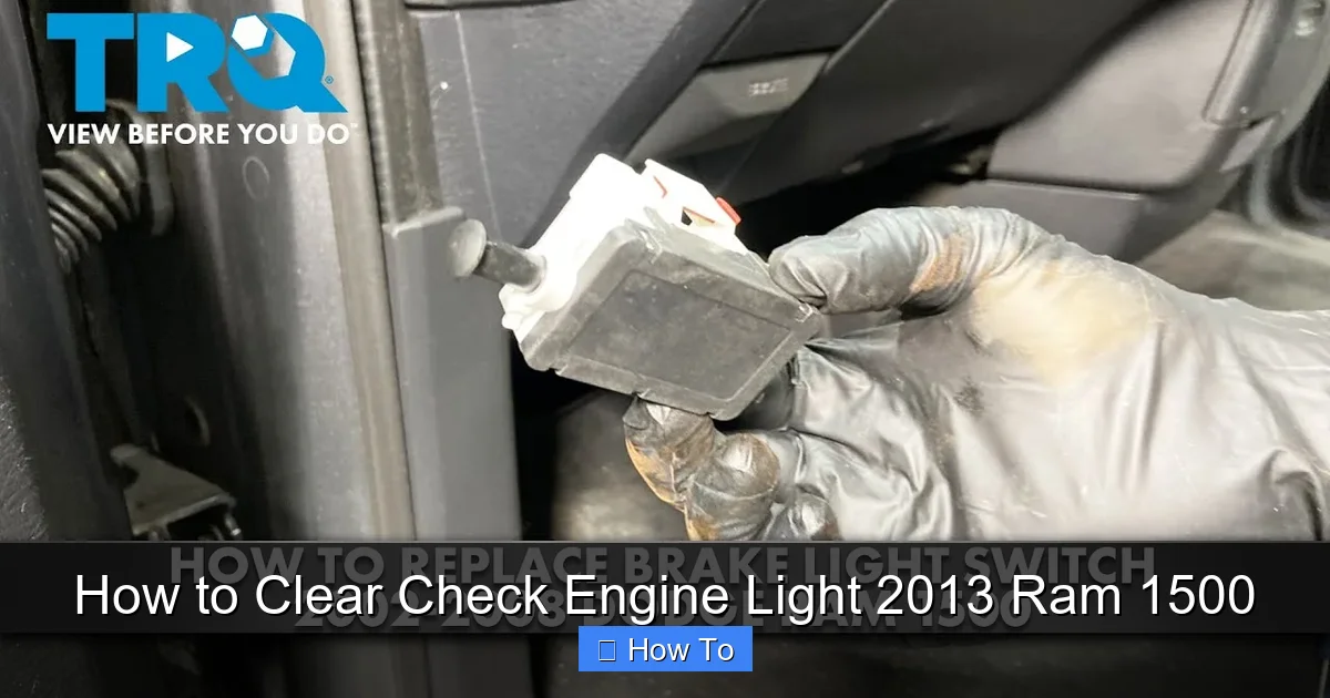 How to Clear Check Engine Light 2013 Ram 1500