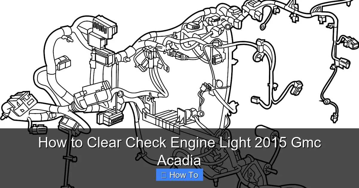 How to Clear Check Engine Light 2015 Gmc Acadia
