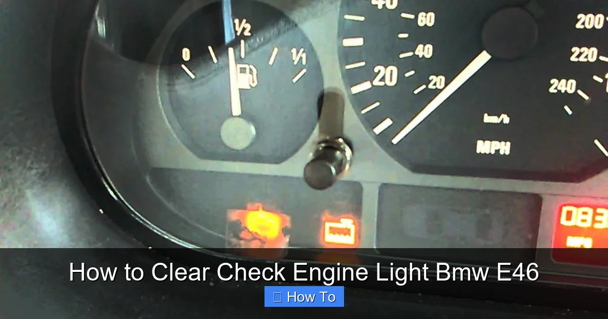 How to Clear Check Engine Light Bmw E46