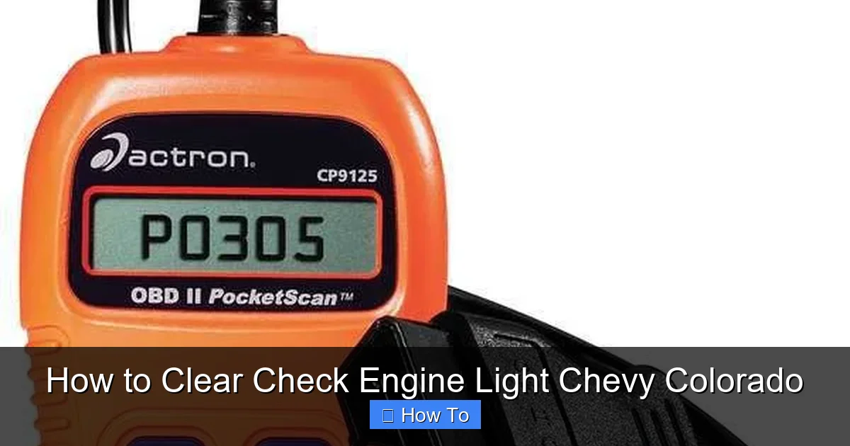 How to Clear Check Engine Light Chevy Colorado