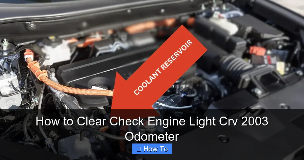 How to Clear Check Engine Light Crv 2003 Odometer