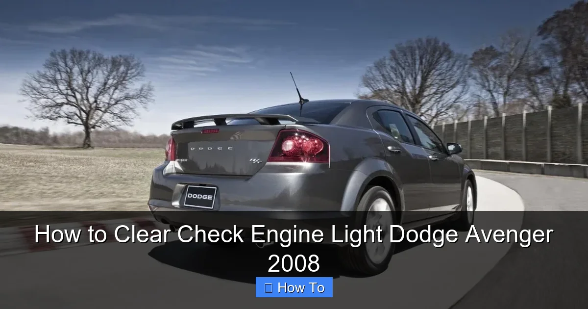 How to Clear Check Engine Light Dodge Avenger 2008