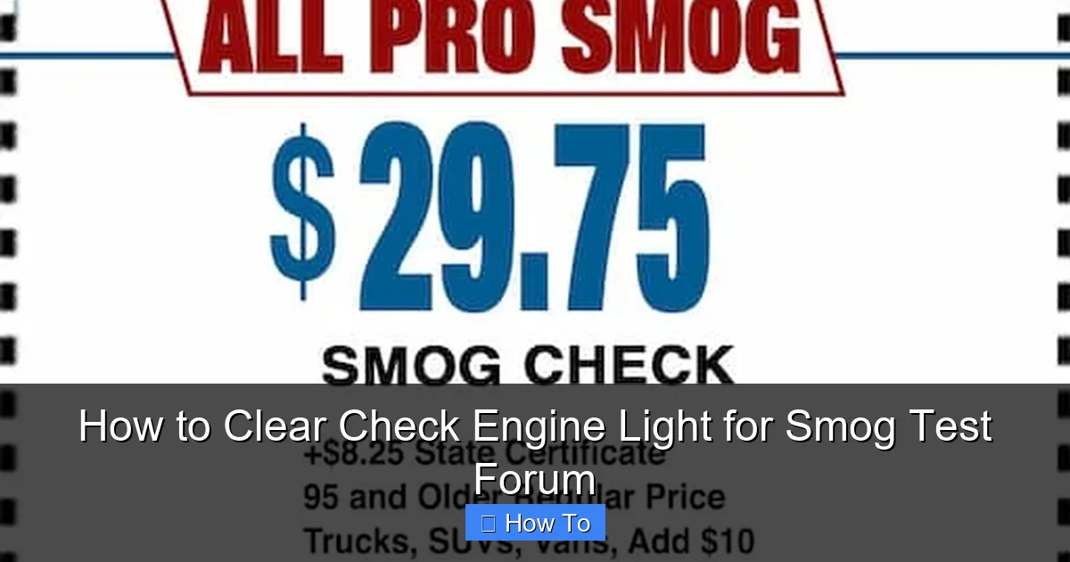 How to Clear Check Engine Light for Smog Test Forum