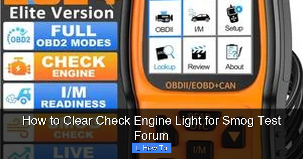 How to Clear Check Engine Light for Smog Test Forum