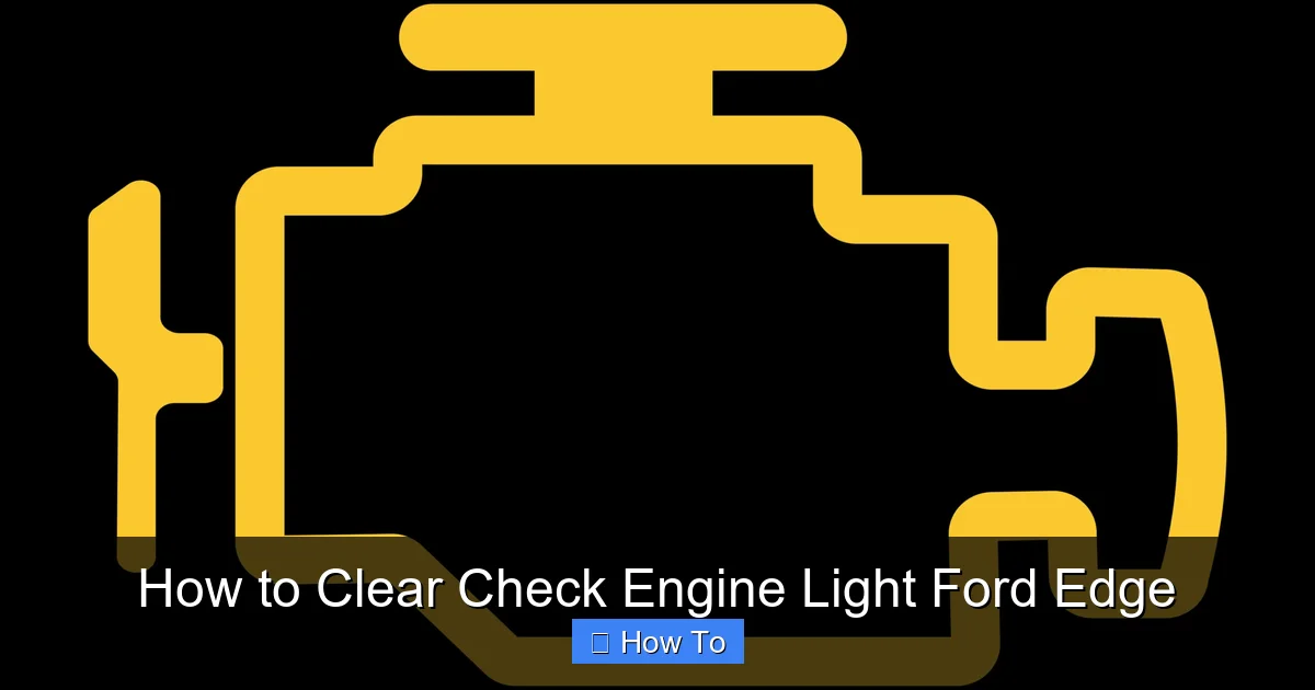 How to Clear Check Engine Light Ford Edge