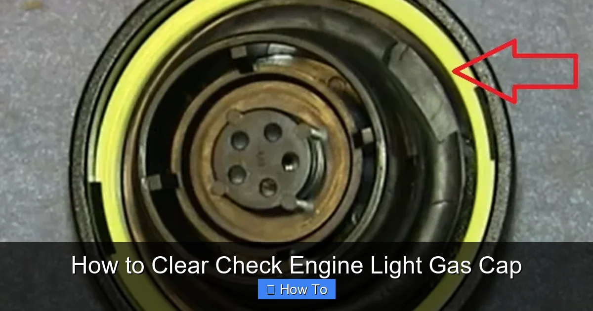 How to Clear Check Engine Light Gas Cap
