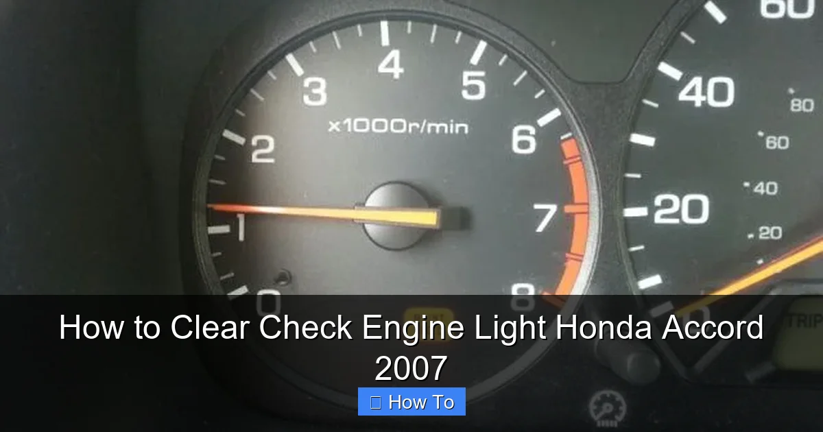 How to Clear Check Engine Light Honda Accord 2007
