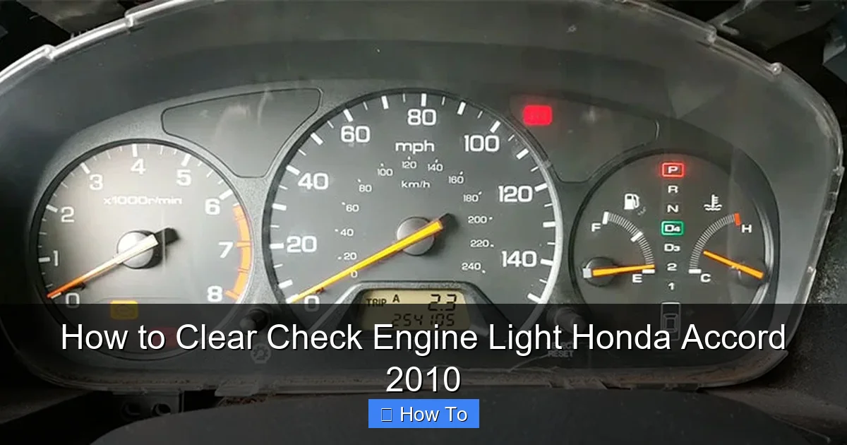 How to Clear Check Engine Light Honda Accord 2010
