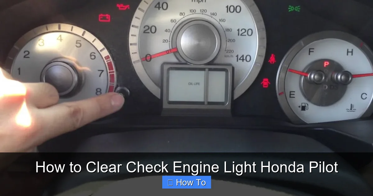 How to Clear Check Engine Light Honda Pilot