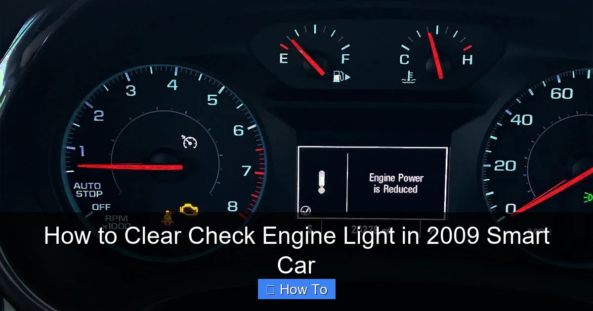 How to Clear Check Engine Light in 2009 Smart Car