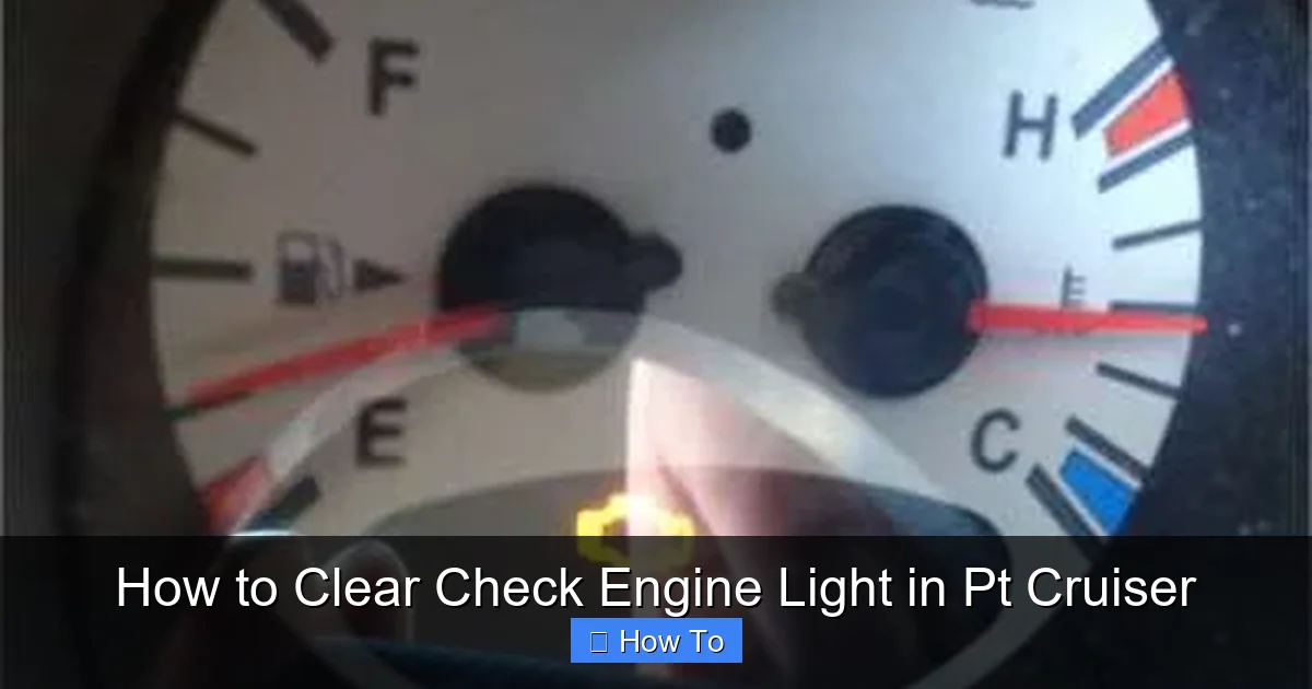 How to Clear Check Engine Light in Pt Cruiser