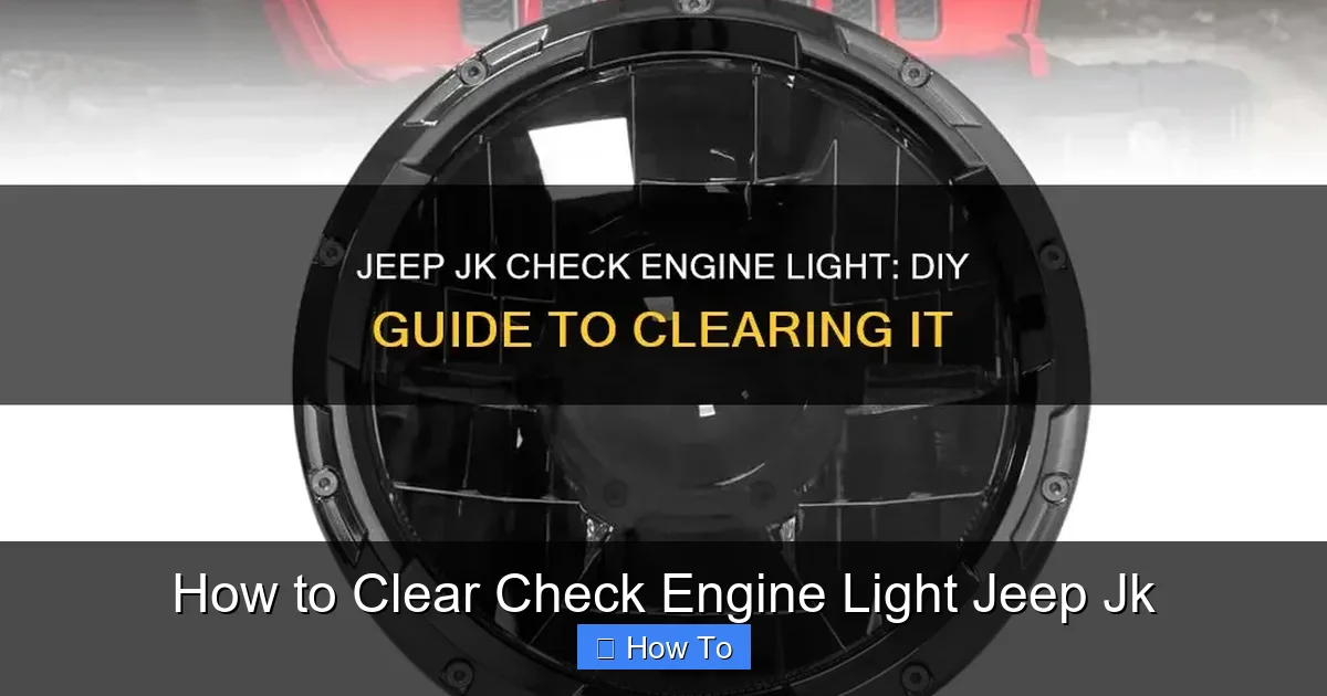 How to Clear Check Engine Light Jeep Jk