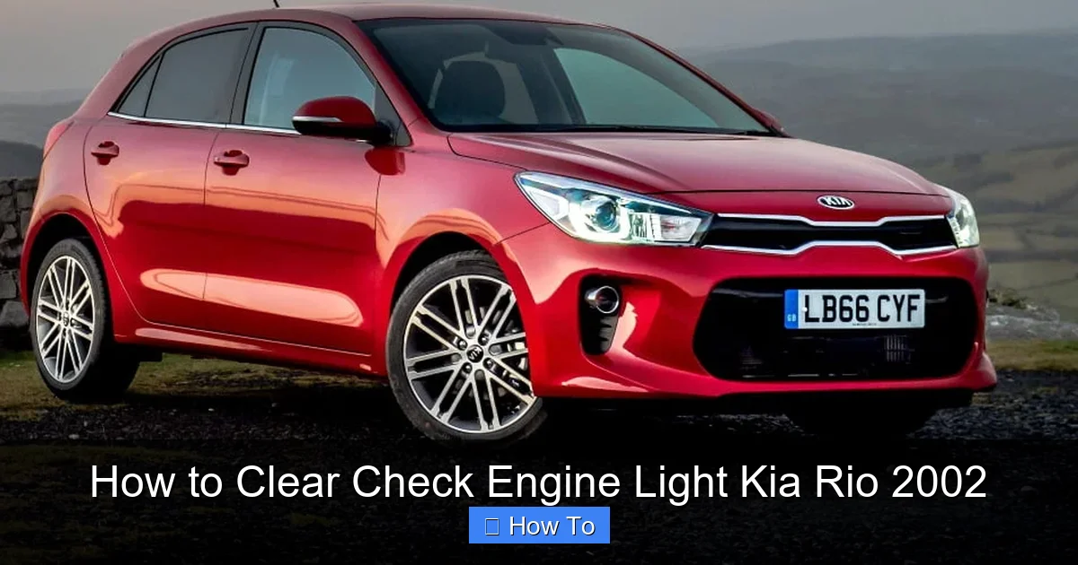 How to Clear Check Engine Light Kia Rio 2002