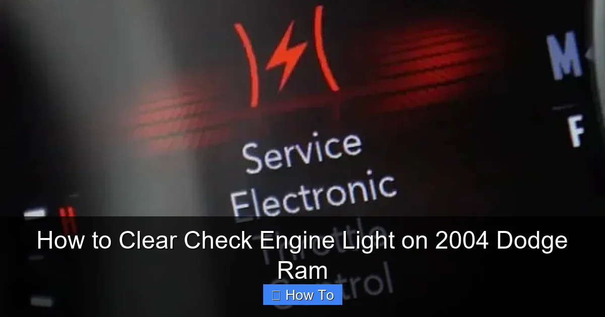 How to Clear Check Engine Light on 2004 Dodge Ram