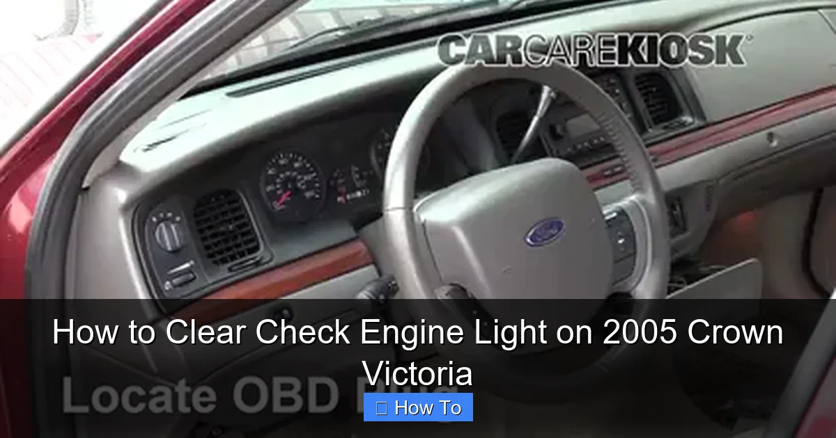 How to Clear Check Engine Light on 2005 Crown Victoria