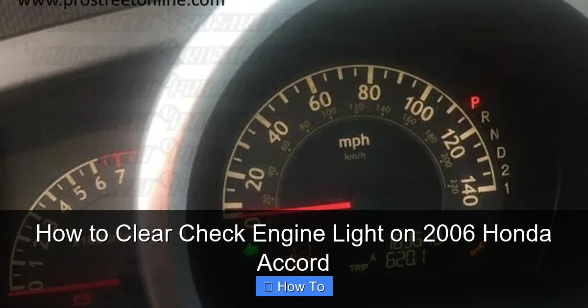 How to Clear Check Engine Light on 2006 Honda Accord