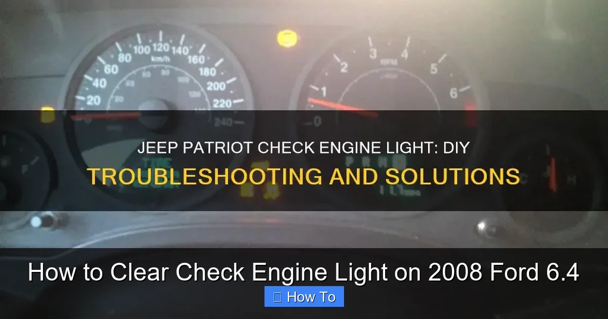 How to Clear Check Engine Light on 2008 Ford 6.4
