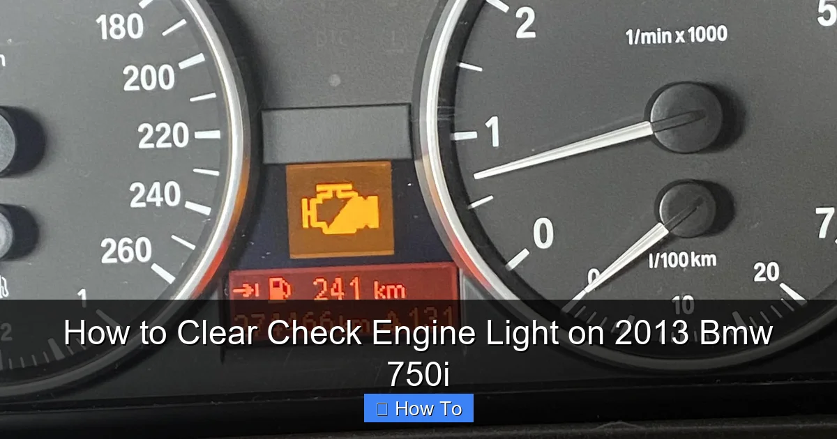 How to Clear Check Engine Light on 2013 Bmw 750i