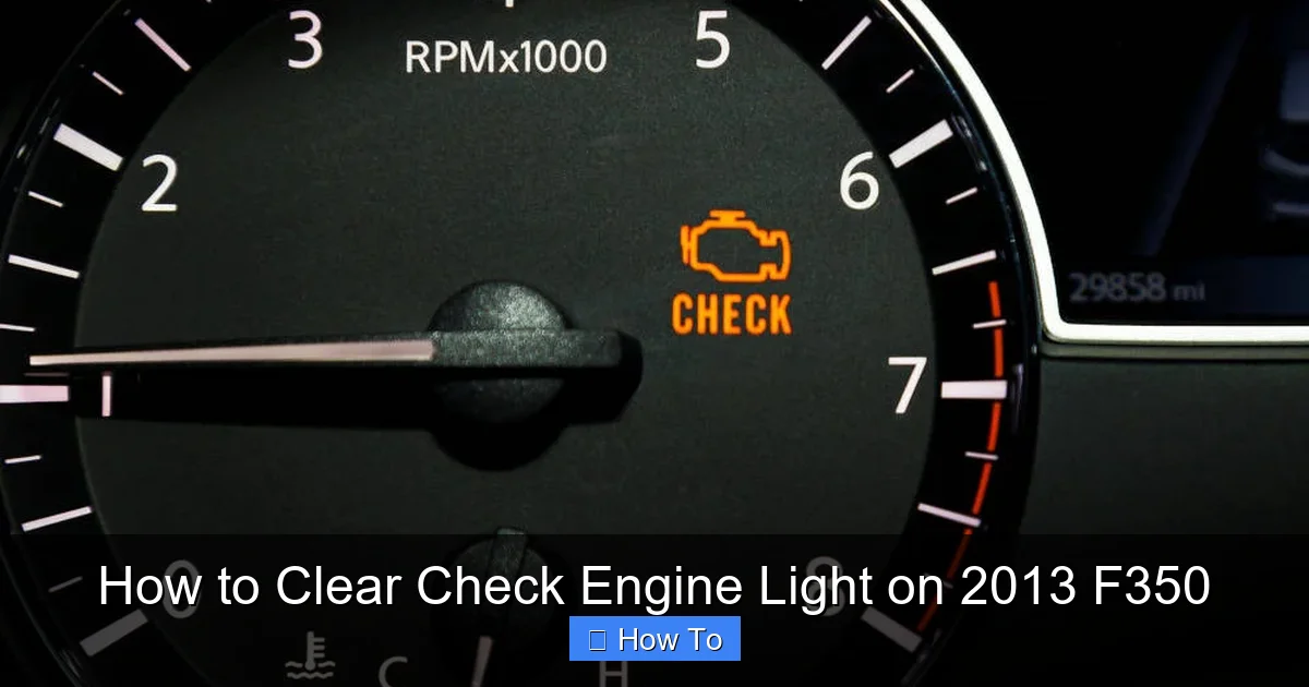 How to Clear Check Engine Light on 2013 F350