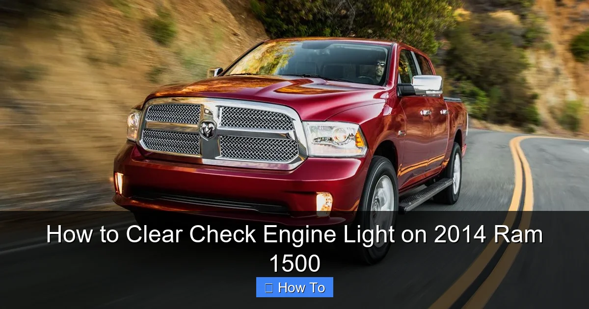 How to Clear Check Engine Light on 2014 Ram 1500