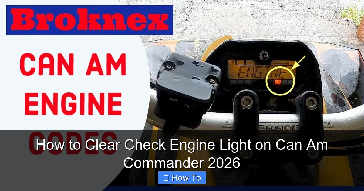 How to Clear Check Engine Light on Can Am Commander 2026